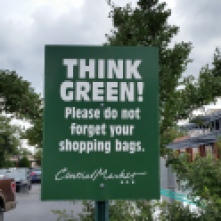 Think Green! sign at Central Market- Austin